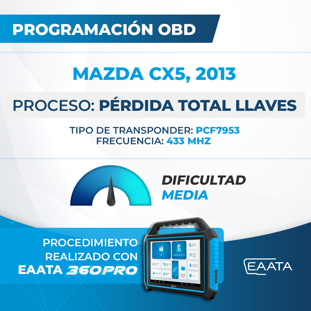 Programación OBD - MAZDA Cx5, 2013 - Pérdida total llaves